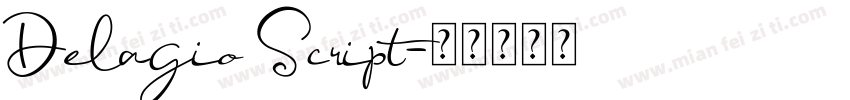 Delagio Script字体转换